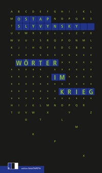 Abbildung von: Wörter im Krieg - Edition.fotoTAPETA Berlin
