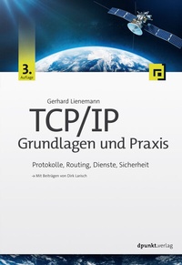 Abbildung von: TCP/IP - Grundlagen und Praxis - dpunkt