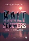 Cover: Kaltsommers Untergang - Main Verlag
