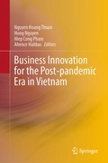 Cover: Business Innovation for the Post-pandemic Era in Vietnam - Springer