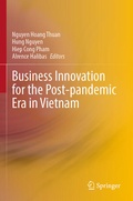 Cover: Business Innovation for the Post-pandemic Era in Vietnam - Springer