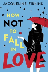 Enlarge image Cover: How Not to Fall in Love - HarperCollins