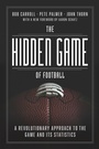 Cover: Hidden Game of Football - University of Chicago Press