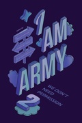 Cover: I Am ARMY - Revolutionaries