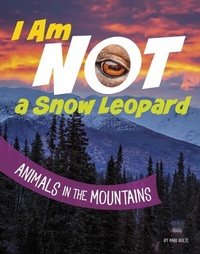 Enlarge image Cover: I Am Not a Snow Leopard - Pebble Books