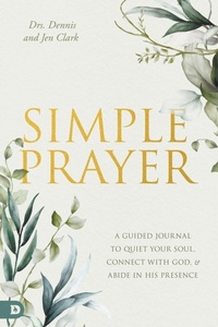 Enlarge image Cover: Simple Prayer - Destiny Image