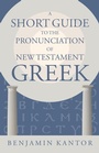 Cover: A Short Guide to the Pronunciation of New Testament Greek - William B Eerdmans Publishing Co