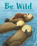 Cover: Be Wild - Albert Whitman & Company