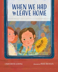 Enlarge image Cover: When We Had to Leave Home - Albert Whitman & Company