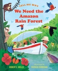 Cover: We Need the Amazon Rain Forest - Albert Whitman & Company