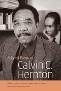 Cover: Selected Poems of Calvin C. Hernton - Wesleyan University Press