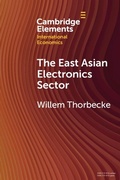 Cover: The East Asian Electronics Sector - Cambridge University Press