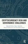 Cover: Cryptocurrency Risk and Governance Challenges - Routledge