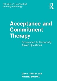 Enlarge image Cover: Acceptance and Commitment Therapy - Routledge
