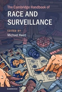 Abbildung von: The Cambridge Handbook of Race and Surveillance - Cambridge University Press