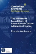 Cover: The Normative Foundations of International Climate Adaptation Finance - Cambridge University Press
