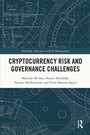 Cover: Cryptocurrency Risk and Governance Challenges - Routledge