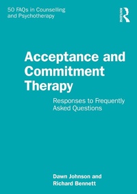 Enlarge image Cover: Acceptance and Commitment Therapy - Routledge