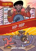 Cover: History Comics: Hip-Hop - First Second