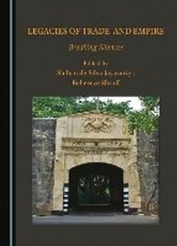 Abbildung von: Legacies of Trade and Empire - Cambridge Scholars Publishing