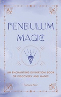 Cover: Pendulum Magic - Wellfleet Press
