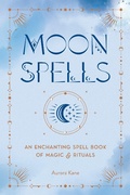 Cover: Moon Spells - Wellfleet Press