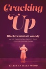 Cover: Cracking Up - University Of Iowa Press