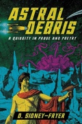 Cover: Astral Debris - Hippocampus Press