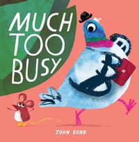 Enlarge image Cover: Much Too Busy - Interlink Books