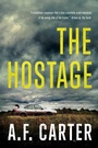 Cover: The Hostage - Penzler Publishers