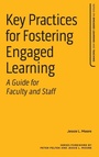 Cover: Key Practices for Fostering Engaged Learning - Routledge
