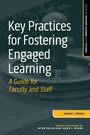Cover: Key Practices for Fostering Engaged Learning - Routledge