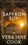 Cover: A Saffron Sun - Indies United Publishing House, LLC