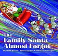 Cover: The Family Santa Almost Forgot - Little Fig(r)
