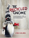 Cover: The Recycled Gnome - Beaver's Pond Press