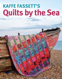 Enlarge image Cover: Kaffe Fassett's Quilts by the Sea - Taunton Press Inc