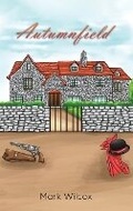 Cover: Autumnfield - Austin Macauley Publishers LLC