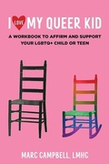 Cover: I Love My Queer Kid - Microcosm Publishing