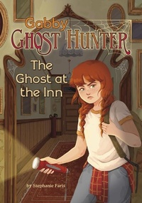 Enlarge image Cover: The Ghost at the Inn - Stone Arch Books