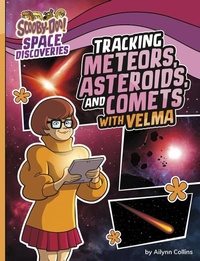 Enlarge image Cover: Tracking Meteors, Asteroids, and Comets with Velma - Capstone Press