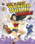 Cover: How to Draw Wonder Woman Manga! - Capstone Press