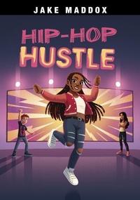 Enlarge image Cover: Hip-Hop Hustle - Stone Arch Books
