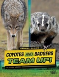 Cover: Coyotes and Badgers Team Up! - Capstone Press