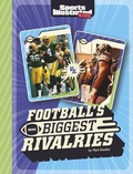 Cover: Football's Biggest Rivalries - Capstone Press