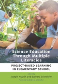 Cover: Science Education Through Multiple Literacies - Harvard Education Press