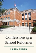 Cover: Confessions of a School Reformer - Harvard Education Press