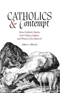 Enlarge image Cover: Catholics and Contempt - Word on Fire