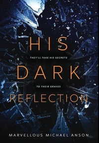 Enlarge image Cover: His Dark Reflection - Anson Press