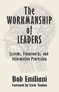 Cover: The Workmanship of Leaders - Cubic, LLC