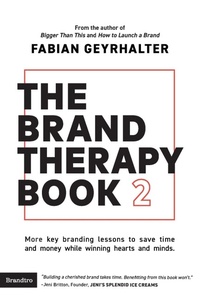 Abbildung von: The Brand Therapy Book 2 - Brandtro